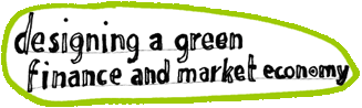 Designing a green finance and market economy